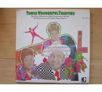 Those Wonderful Thirties: The Stars of Broadway, Night Clubs and Vaudeville