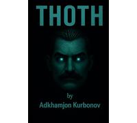 THOTH: AI is watching you (A novel about artificial intelligence and control)