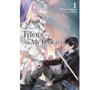 Thou, as My Knight, Vol. 1 – Yen Press