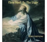 Thou Shall Be The Light (US [Import]