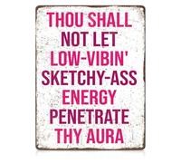 Thou Shall Not Let Low Vibin Metal Tin Sign Motivation 12x8 Inch