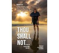 Thou Shall Not...: Shadow Book