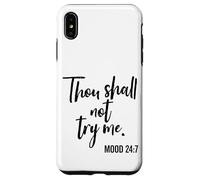 Thou Shall Not Try Me Mom 24:7 Pinceau Coque pour iPhone XS Max