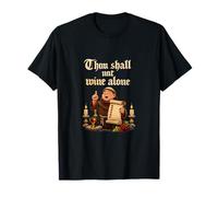 Thou Shall Not Wine Alone Humour Humoristique pour Adulte T-Shirt