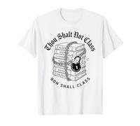 Thou Shalt Not Class Non Shall Class Books Art T-Shirt
