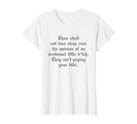 Thou Shalt Not Lose Sleep Over The Opinion Irrelevant B-TCH T-Shirt Graphique avec Valeur, Femme, Blanc, XL