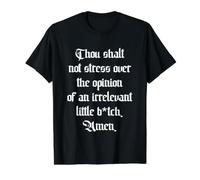 Thou Shalt Not Stress Over Opinion Irrelevant Little B-TCH T-Shirt Graphique avec Valeur, Homme, Noir, M
