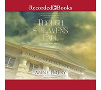 Though Heavens Fall: A (The Collins-Burke Mystery Series) [Import]