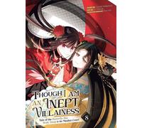 Though I Am an Inept Villainess: Tale of the Butterfly-Rat Body Swap in the Maiden Court (Manga) Vol. 8 - Satsuki Nakamura - Seven Seas Entertainment - ebook (ePub illustré) - Livre