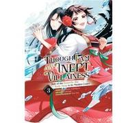 Though I Am an Inept Villainess Tale of the ButterflyRat Body Swap in the Maiden Court Manga Vol. 3 by Satsuki Nakamura Satsuki Nakamura (Auteur)