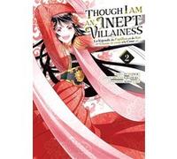 Though I Am an Inept Villainess - Tome 02 Ei Ohitsuji (Auteur), Ei Ohitsuji (Illustration), Satsuki Nakamura (Scénario)