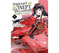 Though I Am an Inept Villainess - Tome 1 (français)