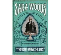 Though I Know She Lies An Antony Maitland Mystery - Sara Woods - Dean Street Press - ebook (ePub) - Livre