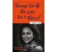 Though She Be But Little She Is fierce