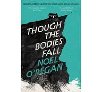 Though The Bodies Fall