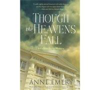Though the Heavens Fall by Anne Emery Anne Emery (Auteur)