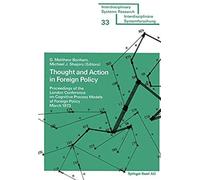 Thought And Action In Foreign Policy