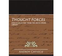 Thought Forces Prentice Mulford (Auteur)