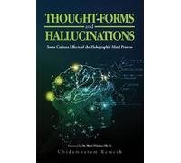 Thought-Forms And Hallucinations