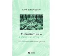 Thought in a Hostile World Kim Sterelny (Auteur)