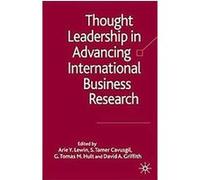 Thought Leadership in Advancing International Business Research Arie Y. Lewin (Auteur)