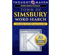 THOUGHT MAVEN Town Of Simsbury Word Search: Roads Drives and Lanes