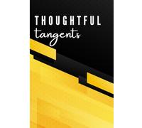 Thoughtful Tangents