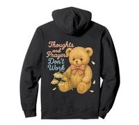 Thoughts and Prayers Don't Work Sad Bear Dark Humor Sweat à Capuche