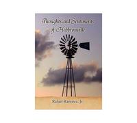 Thoughts And Sentiments Of Hebbronville