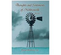 Thoughts And Sentiments Of Hebbronville