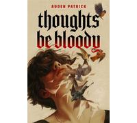 Thoughts Be Bloody - Auden Patrick - DAW - ebook (ePub) - Livre