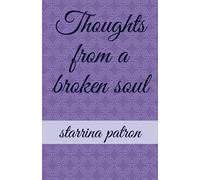 Thoughts from a broken soul