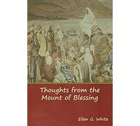 Thoughts From The Mount Of Blessing