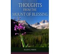 Thoughts From The Mount Of Blessing Original Big Print Edition