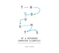 Thoughts Of A Reformed Computer Scientist: On The Nature Of Real And Artificial Intelligence