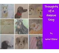 Thoughts Of A Rescue Dog