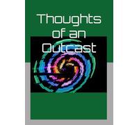 Thoughts of an Outcast