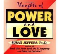 Thoughts of Power and Love Susan Jeffers (Auteur)