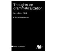 Thoughts on grammaticalization