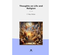 Thoughts on Life and Religion