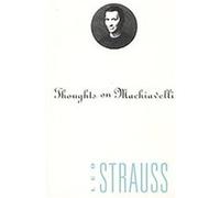 Thoughts on Machiavelli Leo Strauss (Auteur)