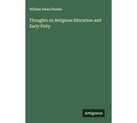 Thoughts on Religious Education and Early Piety