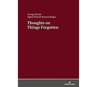 Thoughts On Things Forgotten : Recharging The Collective Memory Banks