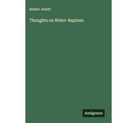 Thoughts on Water-Baptism
