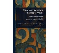 Thoughts out of Season, Part I