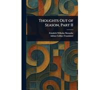 Thoughts Out of Season, Part II
