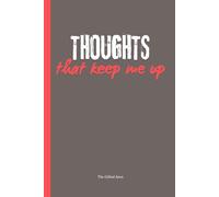 Thoughts That Keep Me Up: A place for all the what-ifs, deep dives, and 3 a.m. spirals.