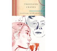 Yasunari Kawabata – Thousand Cranes – Vintage Books