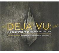 Thousand Foot Krutch - Deja Vu - Anthology