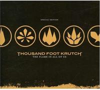 Thousand Foot Krutch - Flame in All of Us, The (Se) [Import]